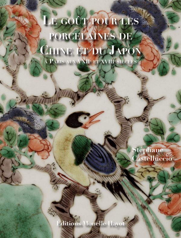Le goût pour les porcelaines de Chine et du Japon