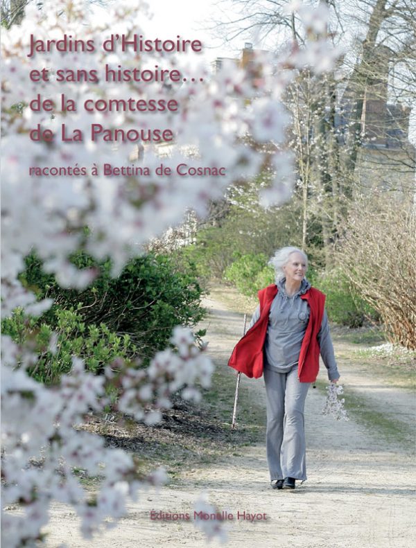 Jardins d’Histoire et sans histoire