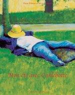 Mon été avec Caillebotte