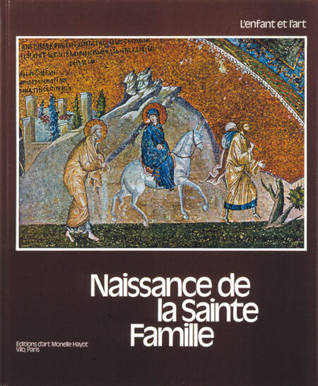 Naissance de la Sainte Famille