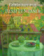 Gerberoy par Henri Le Sidaner