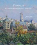 Couverture du livre Georges William Thornley - Un postimpressioniste singulier